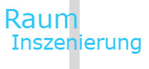 Rauminszenierung